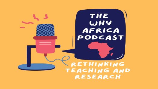 “为什么非洲播客:重新思考教学和研究”的标志