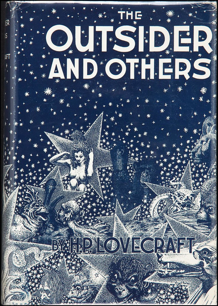 The Outsider and Others - By H.P. Lovecraft, 1939. - Flickr