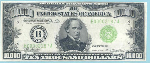 10,000 Dollar Bill ~United States - Department of The Treasury Currency