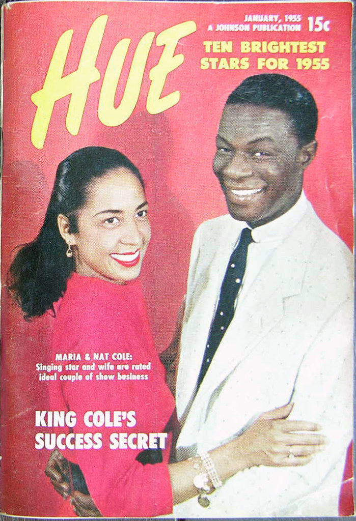 The Success Secret of Nat King Cole - Hue Magazine, January, 1955