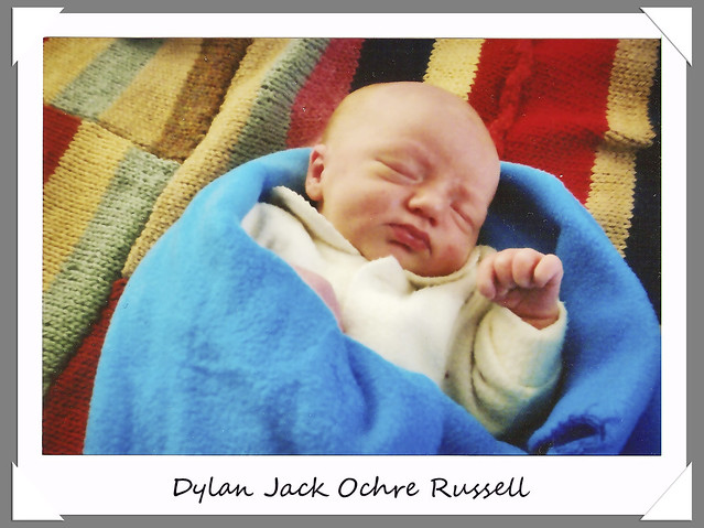My grandson - Dylan Jack Ochre Russell. He's so cute!