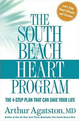 The South Beach Heart Program | by livinlowcarbman
