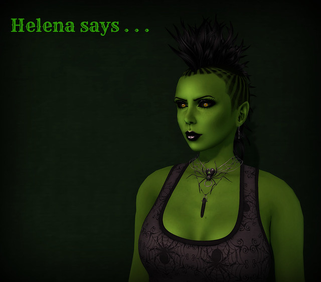 Helena says