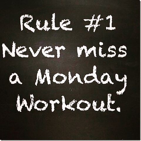 Get Up And Get It On Never Miss A Monday Workout