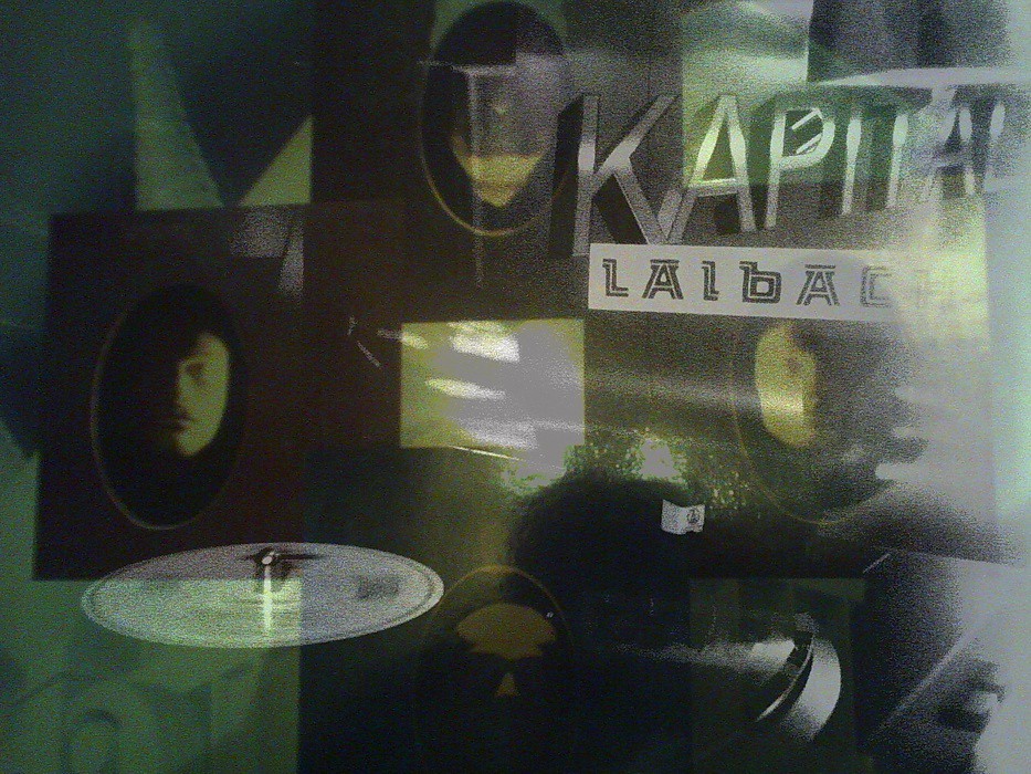 SPIN SPIN SPIN... Laibach - Kapital