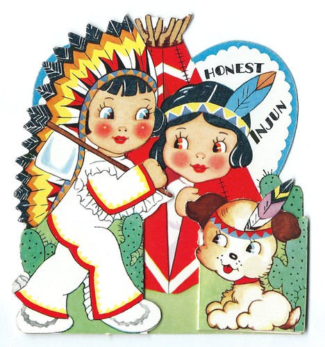 Honest Injun Cartoon Vintage Valentine Greeting - Honest Injun, Circa 1940 | Flickr