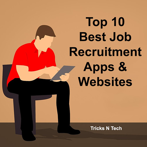 Top 10 Best Job Recruitment Apps & Websites