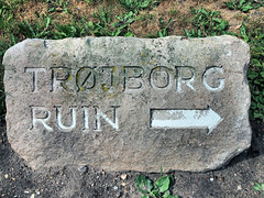 Sign leaving to Troejborg Castle Ruin.