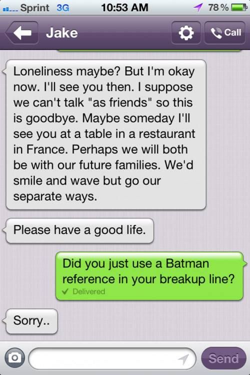 Funny Quotes : Batman reference in a breakup line - #Funny… | Flickr
