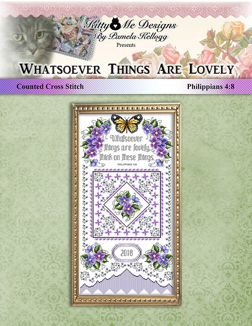 Whatsoever Things Are Lovely Cross Stitch Pattern