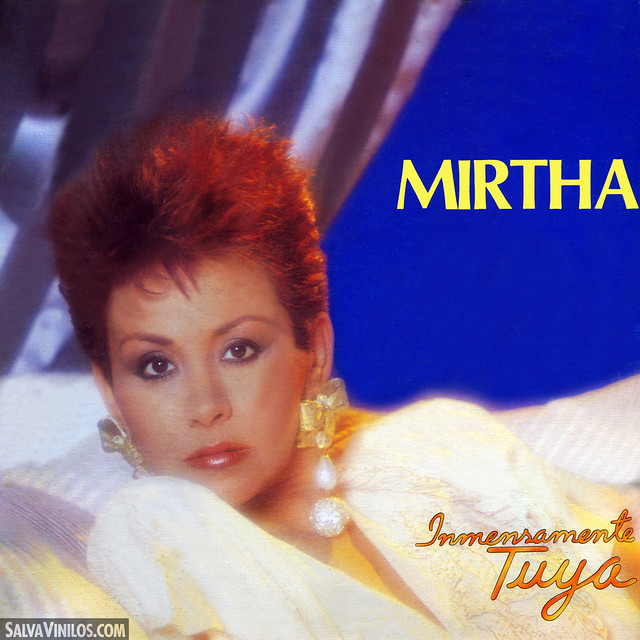Mirtha Pérez - Inmensamente Tuya - Portada [1987]