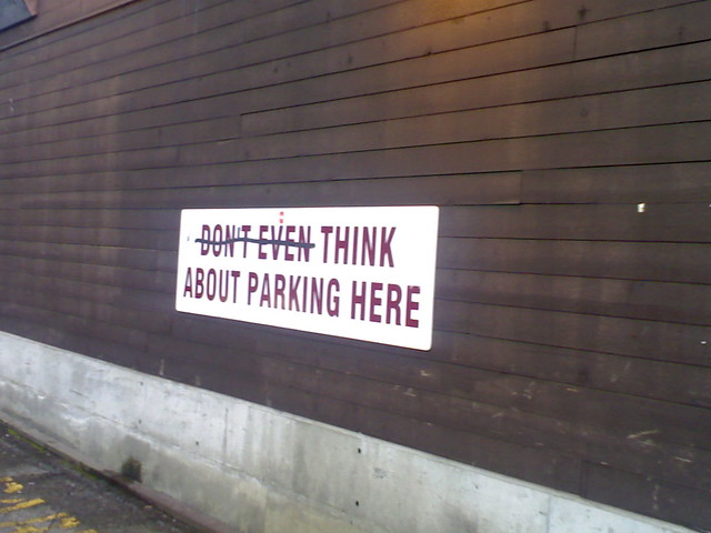 Think About Parking Here