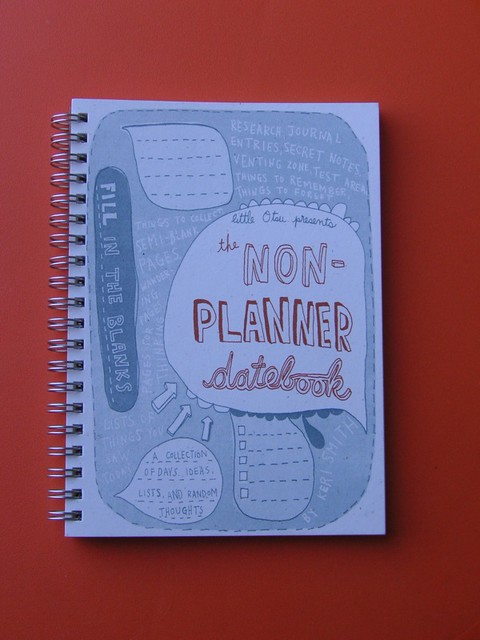 Keri Smith's Non-Planner Datebook