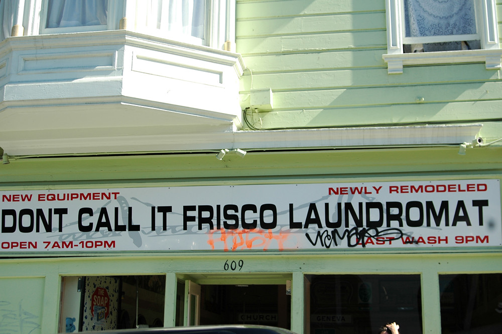 Bitter Laundry | Don't Call It Frisco Laundromat, San Franci… | Shannon ...
