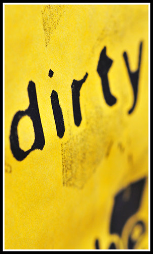 Dirty