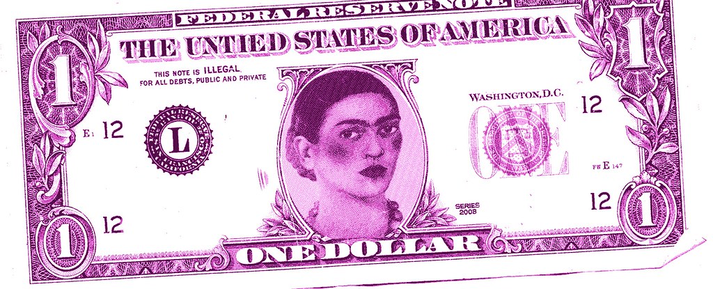 The Frida Kahlo Dollar | A highly placed anonymous source in… | Flickr
