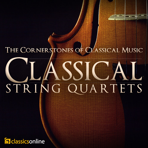 CORNERSTONES OF CLASSICAL MUSIC - Classical String Quartets Sampler