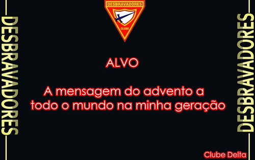 Alvo | ALVO A mensagem do advento a todo o mundo em minha ge… | Flickr