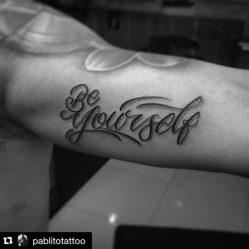 #Repost @pablitotattoo with @repostapp. ・・・ Be yourself #tattoolife #tattooart #tattooday #inklife #blackwork #calligraphy #medellin #colombia #letters | by mito tattoo