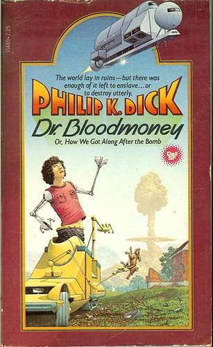 Dr. Bloodmoney - Philip Kindred Dick