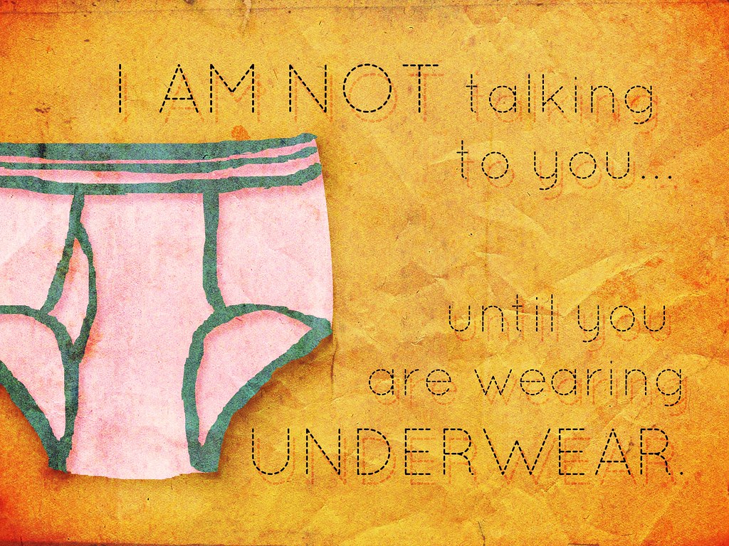 Things I've Said to My Children: Underwear