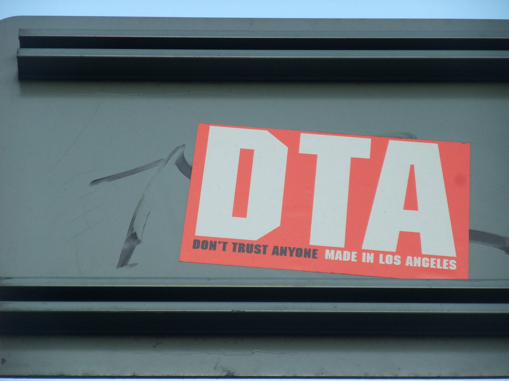 DTA - Don't Trust Anyone - Made in Los Angeles: London street art - a ...