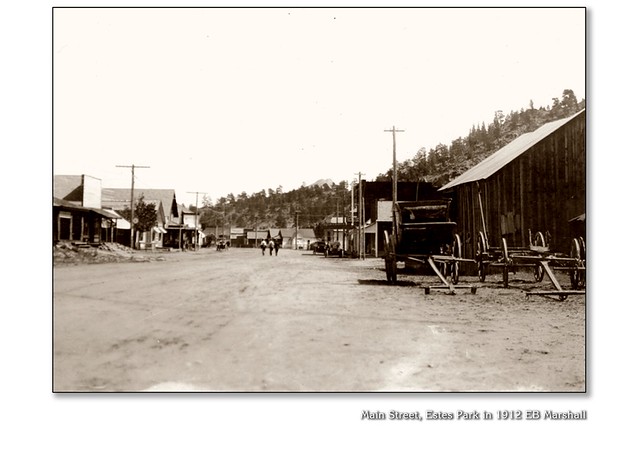 Estes Park Main Street in 1912, EB Marshall