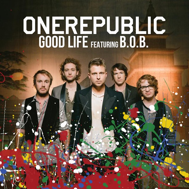 OneRepublic - Good Life (feat. B.o.B.)