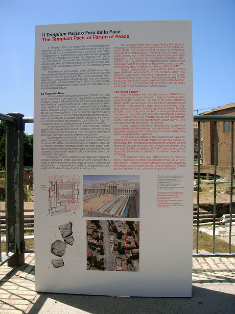 Rome - The Imperial Fora / The Temple of Peace (1998-2010). Archaeological Excavations and Related Studies, Restoration Work (Part 1 / Sector S.E.). 'I Fori Imperiali / Tempio della Pace, ecc.,' (on-site) educational information, late 2009.