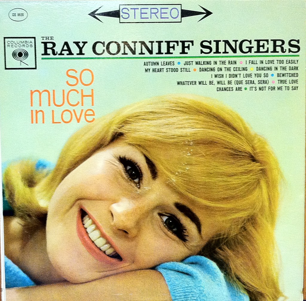So Much In Love" - The Ray Conniff Singers | steadyryan | Flickr