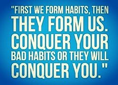 Habits must be chosen and crafted carefully. Identify behaviors that no longer serve your purpose or align with your goals, and replace them with constructive, healthy patterns. When you consciously choose your habits, you are able to nurture a strong and