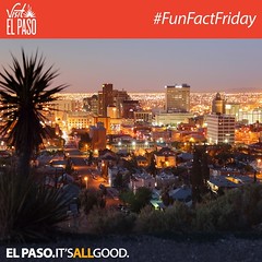 #FunFactFriday: In 2011 El Paso was ranked 7th in Forbes Magazine’s rankings of “The 10 Happiest Cities to Work in America! #ItsAllGoodEP