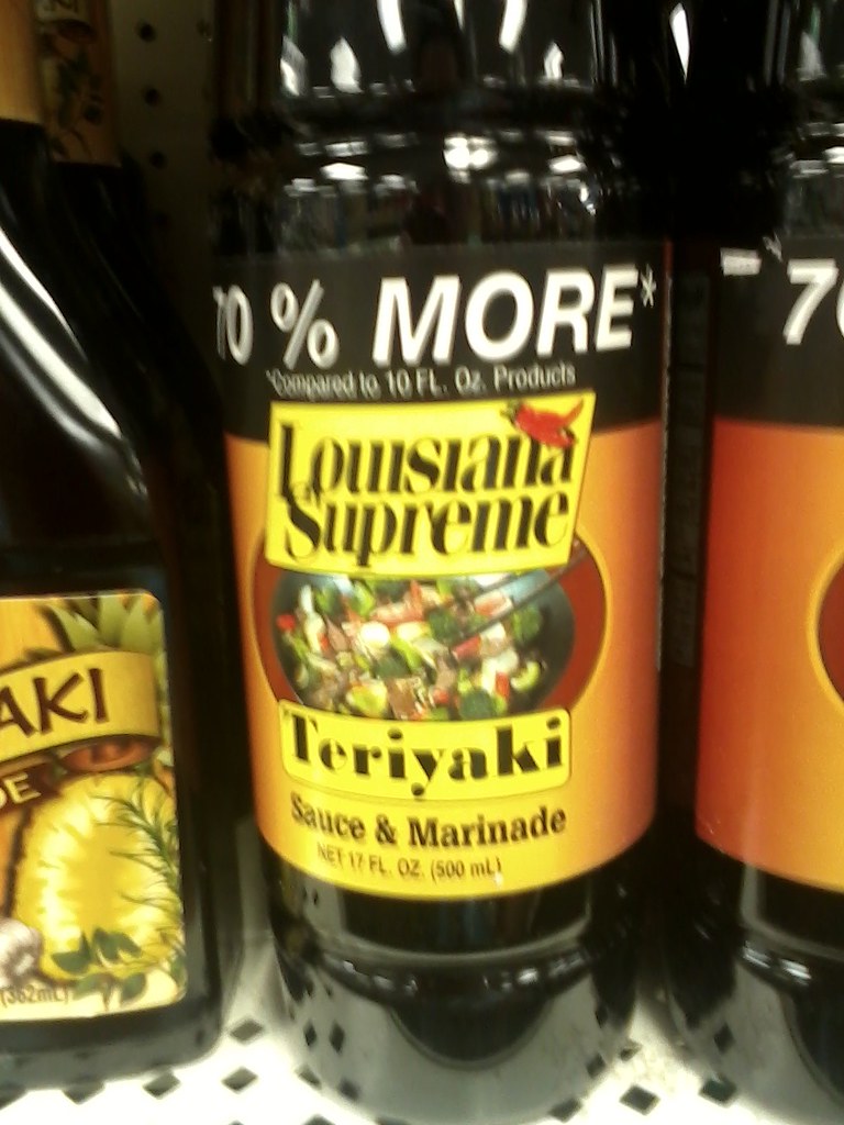 Teriyaki, Because when I think Teriyaki, I think Louisiana.…