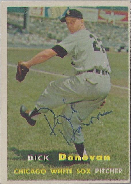 1957 Topps - Dick Donovan #181 (Pitcher) (b: 27 Dec 1927 - 6 Jan 1997 at age 69) - Autographed Baseball Card (Chicago White Sox)