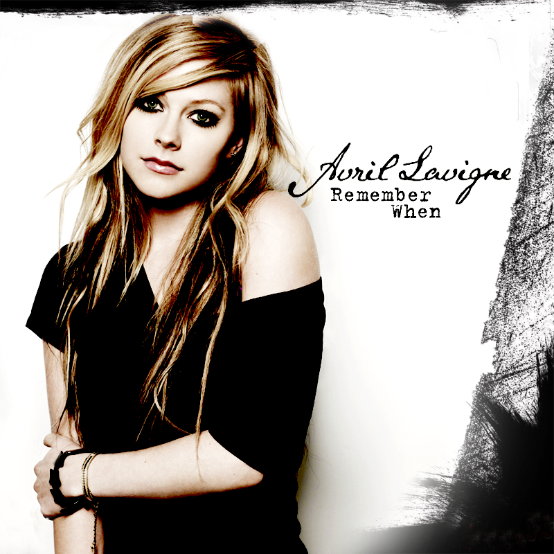 Avril Lavigne (Remember When) Cover v2