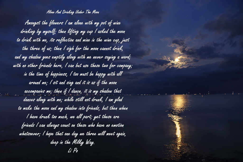 Alone and drinking under the moon | By Li Po | Iskouhee | Flickr