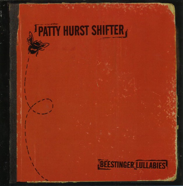 Patty Hurst Shifter - Beestinger Lullabies - 2003