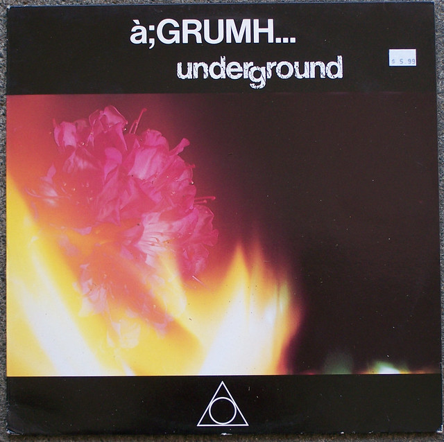 à;GRUMH... - Underground