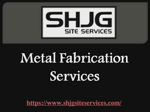 The Best Metal Fabrication Services In Australia - www.shjgsiteservices.com