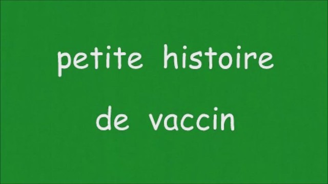 petite histoire de vaccin
