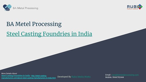 Steel Casting Foundries in India -BA Metal Processing