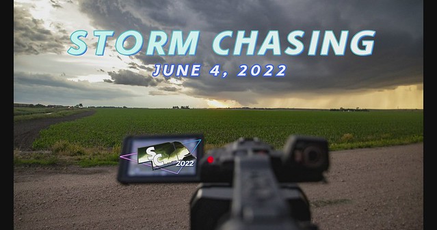 Storm Chasing 2022: June's Theatrical Severe Weather