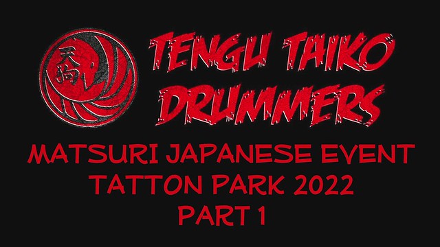 Tengu Taiko Drummers at Tatton Park Matsuri Japanese Event 2022 part 1