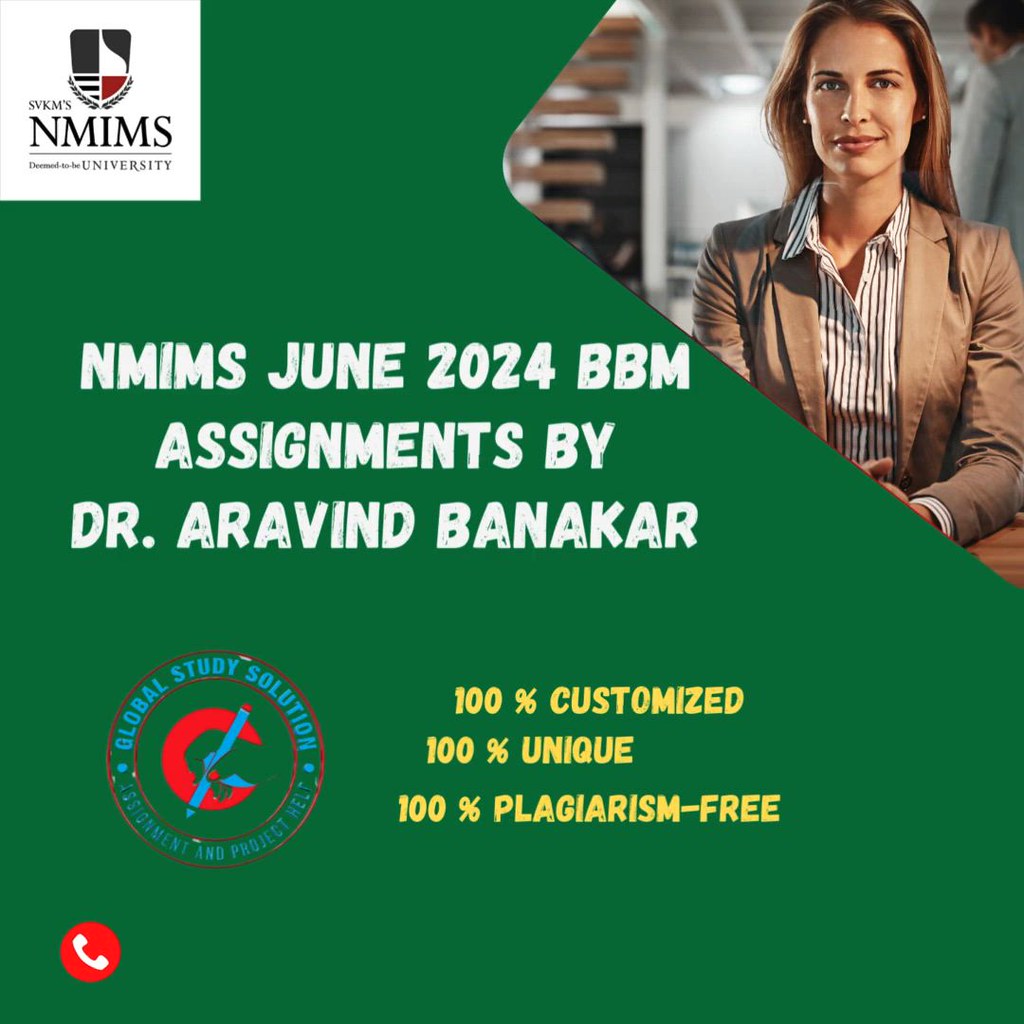 NMIMS JUNE 2024 BBM  Assignments by DR. ARAVIND BANAKAR