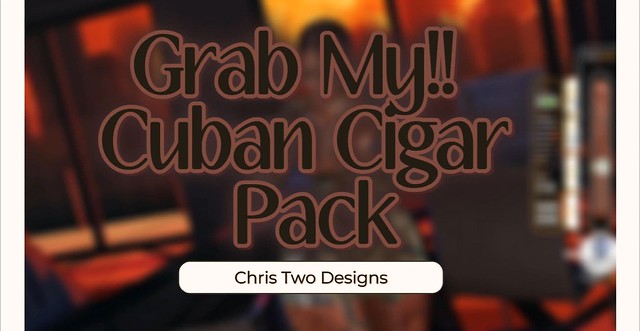 C2D-Grab My!! Cuban Cigar Pack