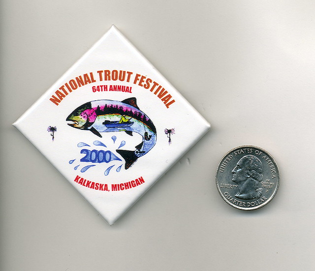 2000 Kalkaska MI National Trout Festival Pinback