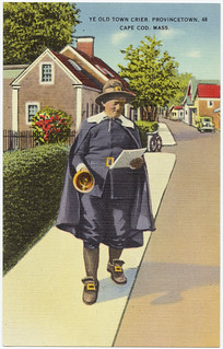 Ye Old Town Crier, Provincetown, Cape Cod, Mass. | by Boston Public Library