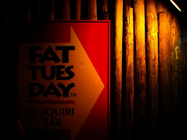 FAT TUES DAY