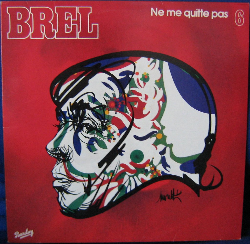 Ne Me Quitte Pas 1972 by Jacques Brel