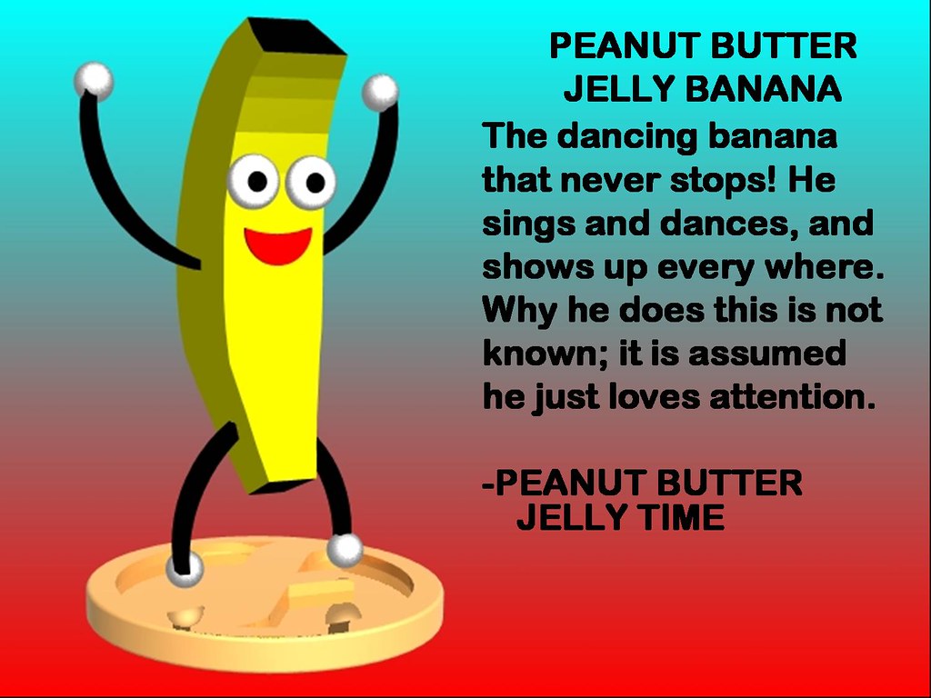 Peanut jelly time. Пинат баттер Джелли тайм. Peanut Butter Jelly time Banana. Its Peanut Butter Jelly time.